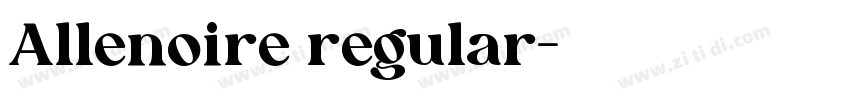 Allenoire regular字体转换